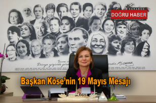 Başkan Köse’nin 19 Mayıs Mesajı