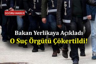 Suç Örgütü Çökertildi!