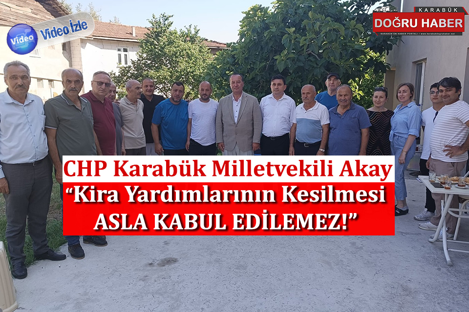 TASARRUF BAHANESİYLE KARABÜKLÜ AFETZEDELERİN KİRA YARDIMLARI KESİLDİ