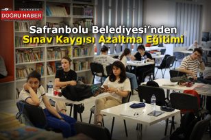 Safranbolu Belediyesi’nden Öğrencilere Sınav Kaygısı Azaltma Eğitimi