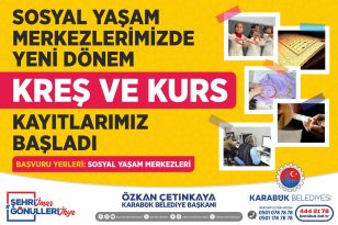 Karabük Belediyesi Ücretsiz Kreş ve Kurs Kayıtları Başladı!